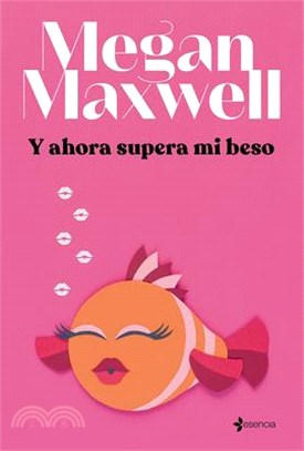 Y Ahora Supera Mi Beso