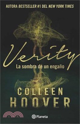 Verity: La Sombra de Un Engaño / Verity (Spanish Edition)