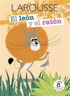 El León Y El Ratón