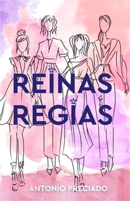 Reinas Regias