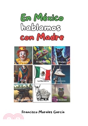 En Mexico hablamos con madre
