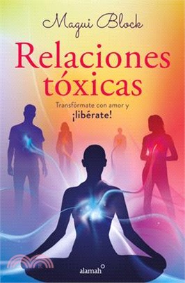 Relaciones Tóxicas / Toxic Relationships