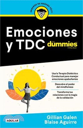 Emociones Para Dummies / Dbt for Dummies