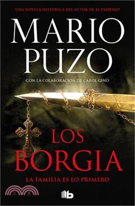 Los Borgia: La Familia Es Lo Primero / The Family