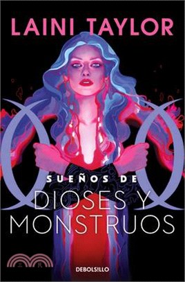 Sueños de Dioses Y Monstuos / Dreams of Gods and Monsters