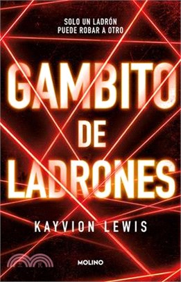 El Gambito de Los Ladrones / Thieve's Gambit