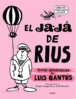 El Ja-Já de Rius / Rius's Ha-Ha