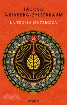 La Teoría Sintérgica / The Syntergic Theory