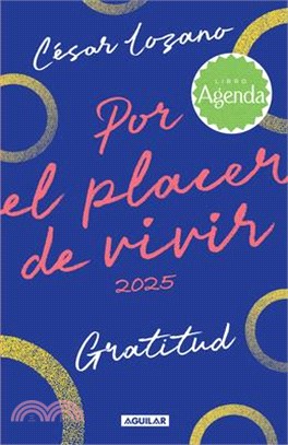 Por El Placer de Vivir 2025 / For the Pleasure of Living Planner