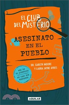 El Club del Misterio: Asesinato En El Pueblo / The Mystery Club: Murder in the Village