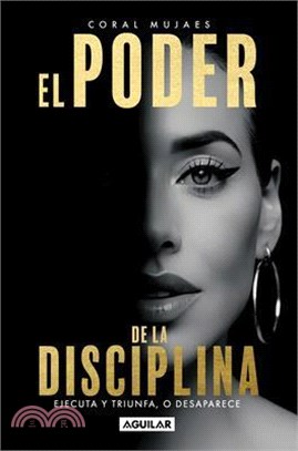 El Poder de la Disciplina / The Power of Discipline
