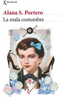 La Mala Costumbre (Novela)