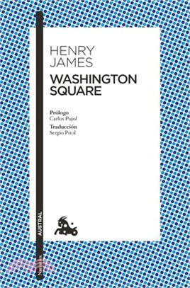 Washington Square: Novela / A Novel