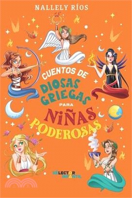 Cuentos de diosas griegas para niñas poderosas