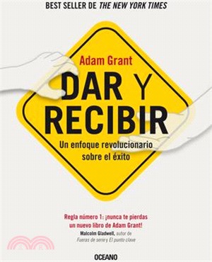 Dar Y Recibir.: Un Enfoque Revolucionario Sobre El Éxito (Segunda Edición)