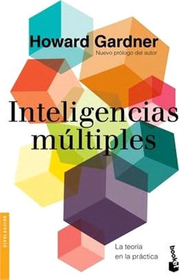 Inteligencias Múltiples: La Teoría En La Práctica