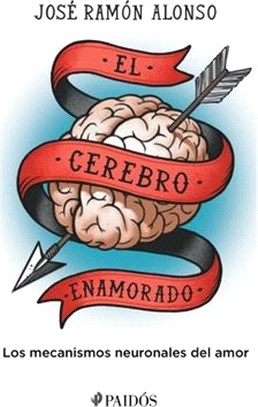 El Cerebro Enamorado