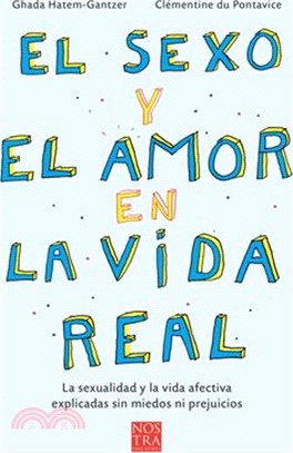 El Sexo Y El Amor En La Vida Real