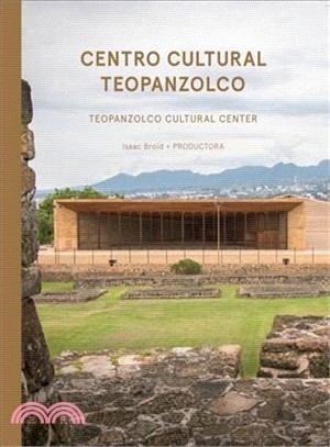Isaac Broid + Productora ― Teopanzolco Cultural Center