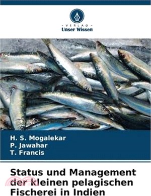 Status und Management der kleinen pelagischen Fischerei in Indien
