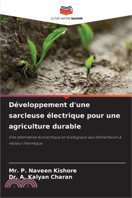 Développement d'une sarcleuse électrique pour une agriculture durable