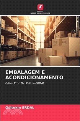 Embalagem E Acondicionamento