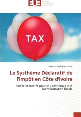 Le Systhème Déclaratif de l'Impôt en Côte d'Ivoire