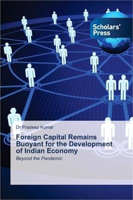 Foreign Capital Remains Buoyant for the Development of Indian Economy