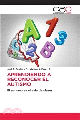 Aprendiendo a Reconocer El Autismo