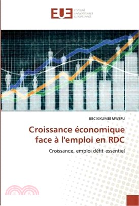 Croissance économique face à l'emploi en RDC