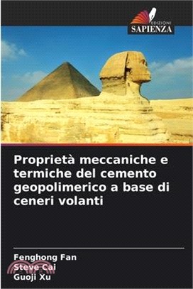 Proprietà meccaniche e termiche del cemento geopolimerico a base di ceneri volanti