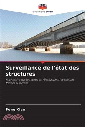 Surveillance de l'état des structures