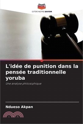 L'idée de punition dans la pensée traditionnelle yoruba