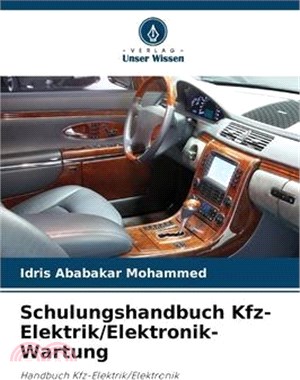 Schulungshandbuch Kfz-Elektrik/Elektronik-Wartung