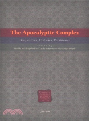 The Apocalyptic Complex ─ Perspectives, Histories, Persistence