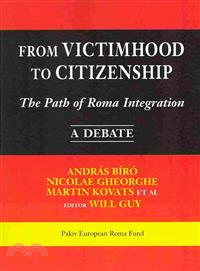 From Victimhood to Citizenship ― The Path of Roma Integration