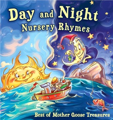 Day and Night Nursery Rhymes：Best of Mother Goose Treasures