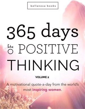 365 Days of Positive Thinking: Volume 2