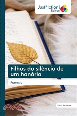 Filhos do silêncio de um honório