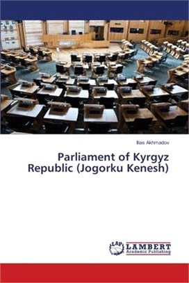 Parliament of Kyrgyz Republic (Jogorku Kenesh)