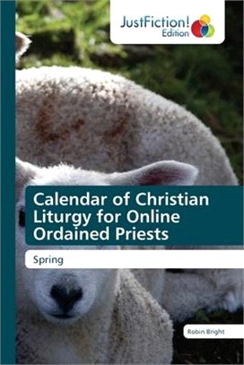 Calendar of Christian Liturgy for Online Ordained Priests