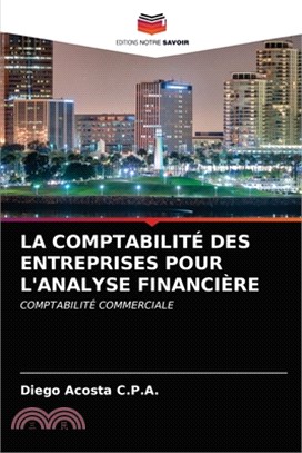 La Comptabilité Des Entreprises Pour l'Analyse Financière