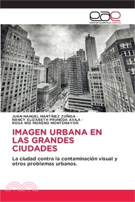 Imagen Urbana En Las Grandes Ciudades