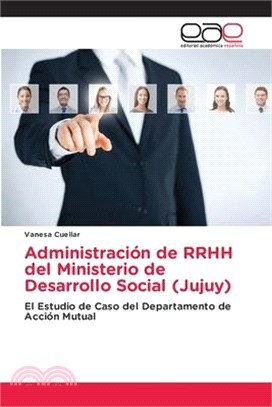 Administración de RRHH del Ministerio de Desarrollo Social (Jujuy)