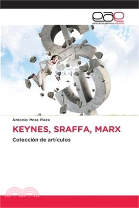 Keynes, Sraffa, Marx