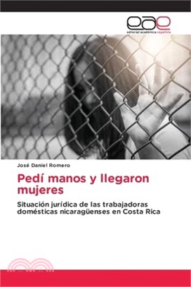 Pedí manos y llegaron mujeres