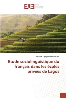 Etude sociolinguistique du français dans les écoles privées de Lagos