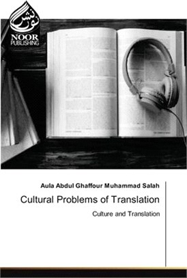 Cultural Problems of Translation