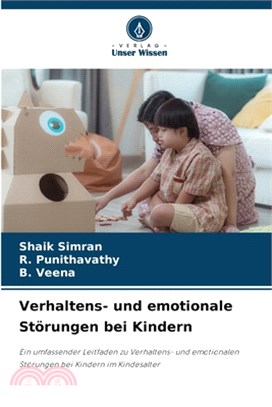 Verhaltens- und emotionale Störungen bei Kindern