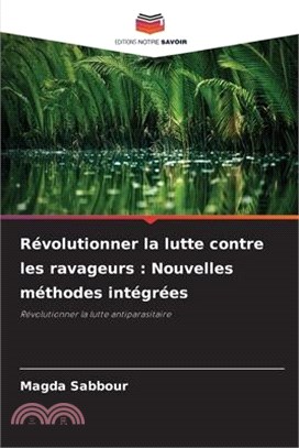 Révolutionner la lutte contre les ravageurs: Nouvelles méthodes intégrées